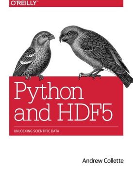 portada Python and HDF5: Unlocking Scientific Data (en Inglés)