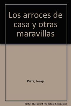 portada Los Arroces De Casa Y Otras Maravillas (in Spanish)