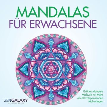 portada Mandalas für Erwachsene: Großes Mandala Malbuch mit Mehr als 50 Entspannenden Malvorlagen (en Alemán)