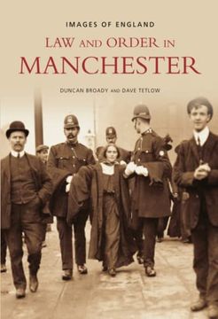 portada Law and Order in Manchester (Images of England) (en Inglés)