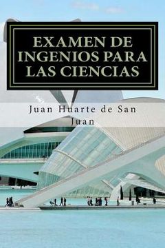 portada Examen de Ingenios para las Ciencias (in Spanish)