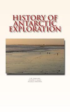 portada History of Antarctic Exploration (in English)
