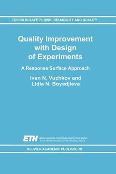 portada quality improvement with design of experiments: a response surface approach (en Inglés)