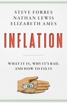 portada Inflation: What is it? Why It'S Bad―And how to fix it (in English)