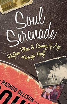 portada Soul Serenade: Rhythm, Blues & Coming of age Through Vinyl (in English)