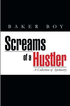 portada Screams of a Hustler: A Collection of Spokoetry