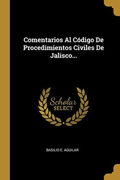 portada Comentarios al Código de Procedimientos Civiles de Jalisco.