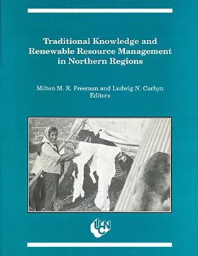 portada Traditional Knowledge and Renewable Resource Management in Northern Regions(Cci pr) (en Inglés)