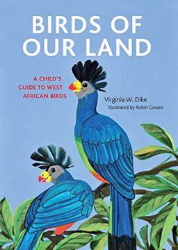 portada Birds of West Africa: A Child's Guide (en Inglés)