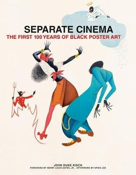 portada Separate Cinema: The First 100 Years of Black Poster Art