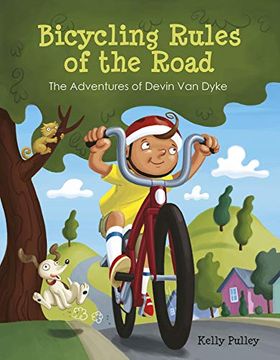 portada Bicycling Rules of the Road: The Adventures of Devin van Dyke (en Inglés)