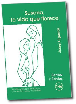 portada Susana, la Vida que Florece (Santos y Santas)