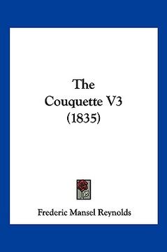 portada the couquette v3 (1835) (en Inglés)