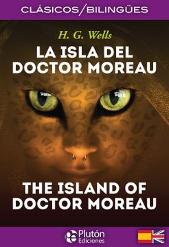 portada La Isla del Doctor Moreau / The Island of Doctor Moreau (en Bilingüe)