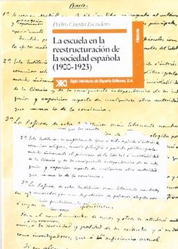 portada La escuela en la reestructuración de la sociedad española (1900-1923)