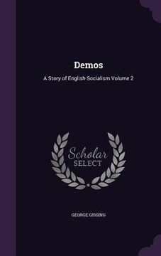 portada Demos: A Story of English Socialism Volume 2