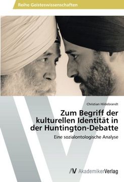 portada Zum Begriff Der Kulturellen Identitat in Der Huntington-Debatte