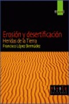 portada 3.- erosión y desertificación. heridas de la tierra