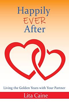 portada Happily Ever After: Living the Golden Years With Your Partner
