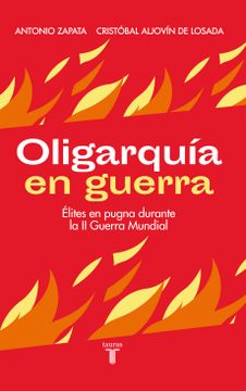 portada Oligarquía en Guerra (in Spanish)