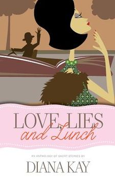 portada Love, Lies and Lunch (en Inglés)