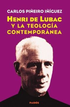 portada Henri de Lubac y la Te0Logia Contemporanea (in Spanish)