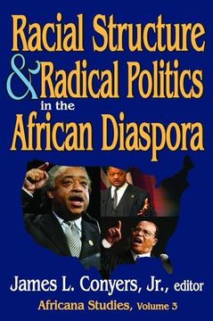 portada Racial Structure and Radical Politics in the African Diaspora: Volume 2, Africana Studies (en Inglés)