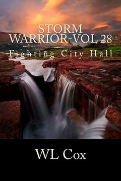 portada Storm Warrior-Vol 28: Fighting City Hall (en Inglés)
