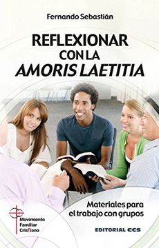 portada Reflexionar con la Amoris Laetitia: Materiales para el trabajo con grupos (Claves cristianas)
