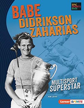 portada Babe Didrikson Zaharias: Multisport Superstar (en Inglés)