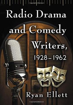 portada Radio Drama and Comedy Writers, 1928-1962 (in English)