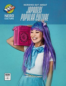 portada Nerding Out about Japanese Popular Culture (in English)