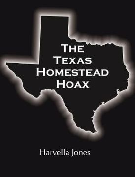 portada The Texas Homestead Hoax (in English)