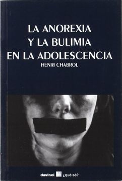portada La Anorexia y la Bulimia en la Adolescencia (in Spanish)