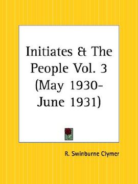 portada initiates and the people part 3, may 1930 to june 1931 (en Inglés)