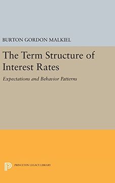 portada Term Structure of Interest Rates: Expectations and Behavior Patterns (Princeton Legacy Library) (en Inglés)