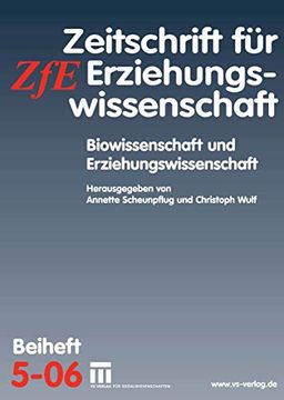 portada Biowissenschaft und Erziehungswissenschaft: Zeitschrift für Erziehungswissenschaft. Beiheft 5 (in German)
