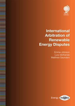 portada International Arbitration of Renewable Energy Disputes (en Inglés)
