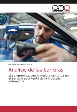 portada Análisis de las Barreras: Al Compromiso con la Mejora Continua en el Servicio Post Venta de la Industria Automotriz