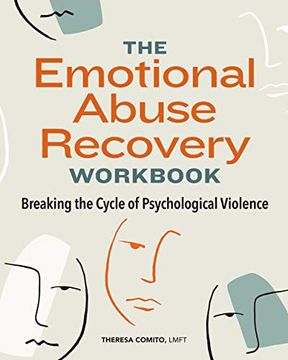 portada The Emotional Abuse Recovery Workbook: Breaking the Cycle of Psychological Violence 
