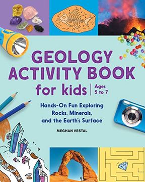 portada Geology Activity Book for Kids: Hands-On fun Exploring Rocks, Minerals, and the Earth'S Surface (in English)