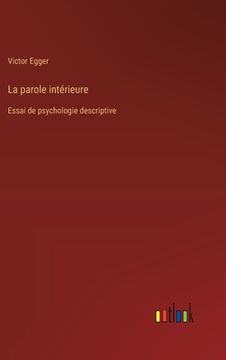 portada La parole intérieure: Essai de psychologie descriptive (en Francés)