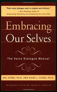 portada Embracing our Selves: Voice Dialogue Manual (in English)