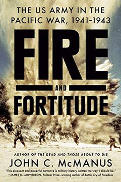 portada Fire and Fortitude: The us Army in the Pacific War, 1941-1943 (in English)