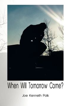 portada When Will Tomorrow Come?