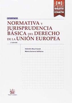 portada Normativa y Jurisprudencia Básica del Derecho de la Unión Europea 2ª Edición 2016
