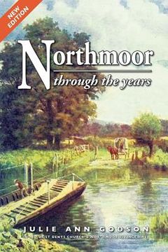 portada Northmoor through the years (in English)