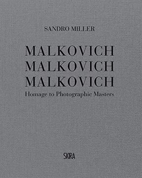 portada Malkovich Malkovich Malkovich: Homage to Photographic Masters