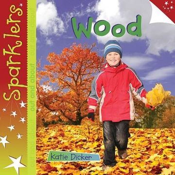 portada Wood: Sparklers - out and About (en Inglés)