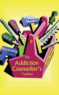 portada The Addiction Counsellor's Toolbox (en Inglés)